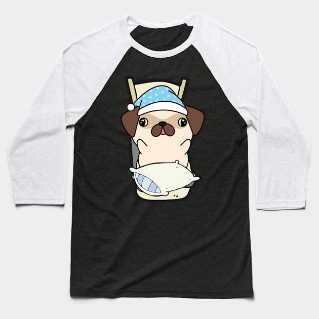 Cute pug is going to bed Baseball T-Shirt by Pet Station